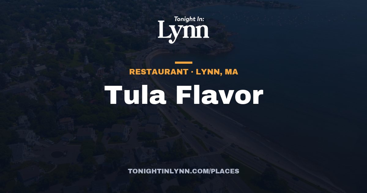 Tula Flavor in Lynn, MA
