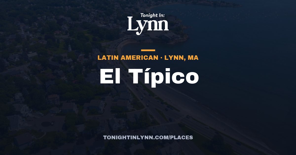 El Típico in Lynn, MA